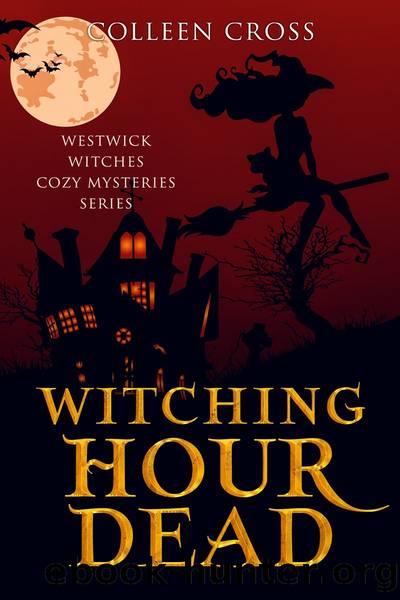 Witching Hour Dead by Colleen Cross