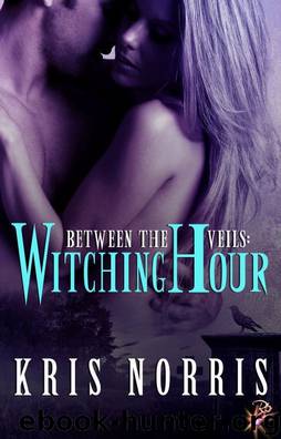Witching Hour by Kris Norris