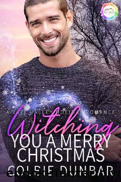 Witching You a Merry Christmas by Colbie Dunbar