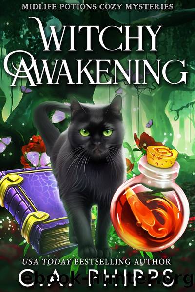 Witchy Awakening by C. A. Phipps