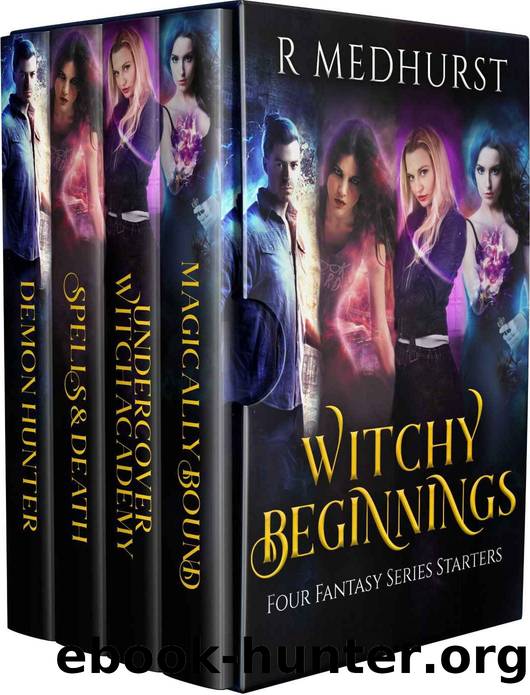Witchy Beginnings: Four Fantasy Series Starters by Rachel Medhurst