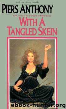 With A Tangled Skien by Piers Anthony