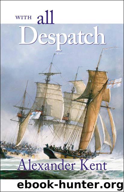 With All Despatch by Alexander Kent