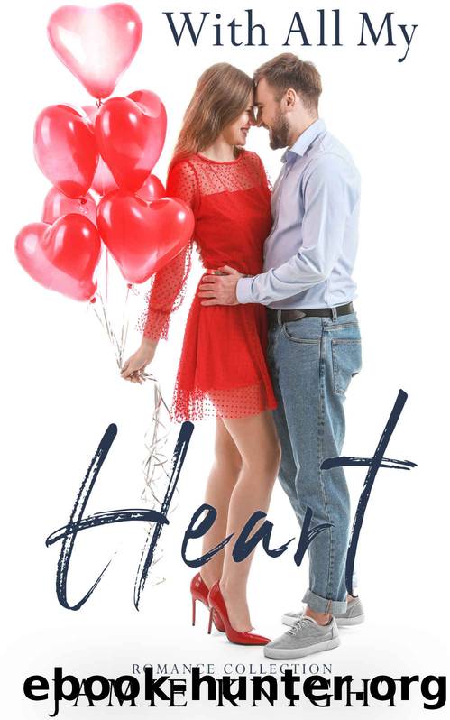 With All My Heart by Knight Jamie