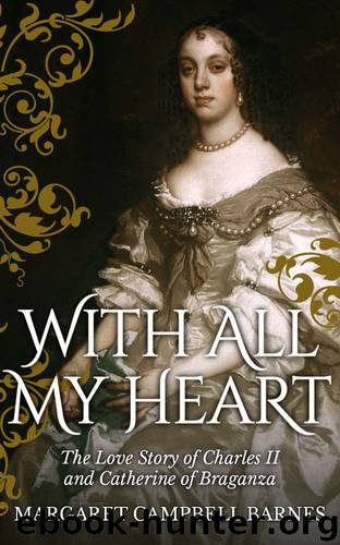 With All My Heart by Margaret Campbell Barnes