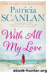 With All My Love by Patricia Scanlan