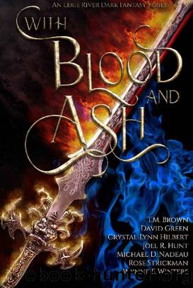 With Blood and Ash: The Curse of Blood Magic Volume One (An Eerie River Dark Fantasy Series) by unknow