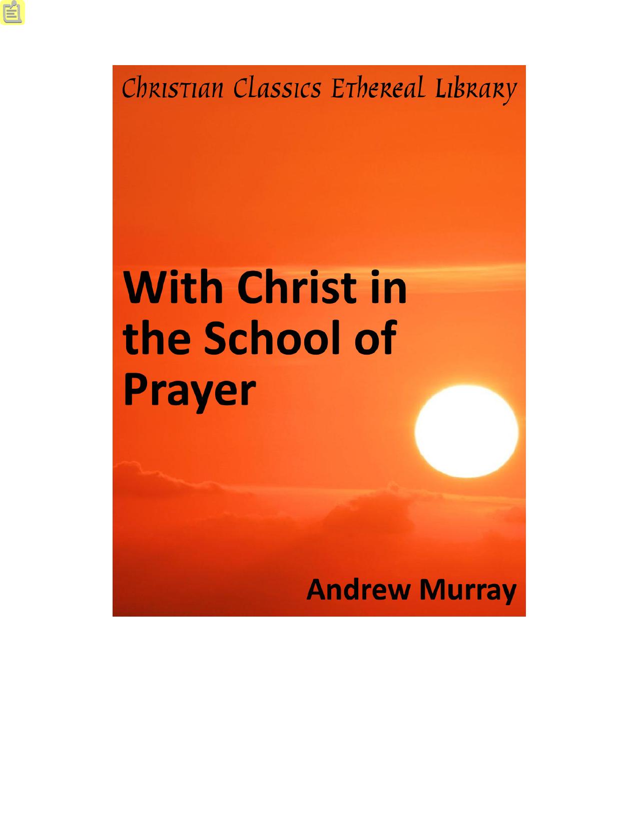 With Christ in the School of Prayer by Andrew Murray