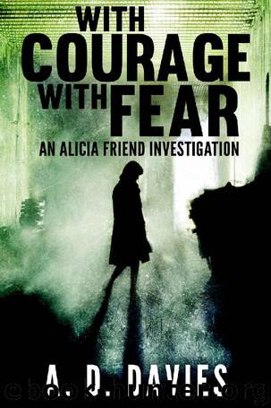 With Courage With Fear by AD Davies