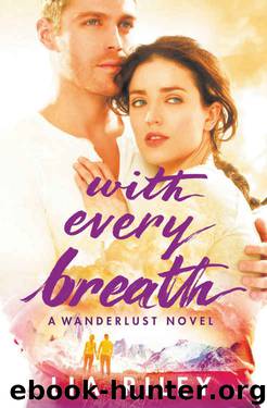 With Every Breath (Wanderlust #1) by Lia Riley