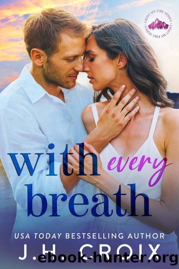 With Every Breath by J.H. Croix