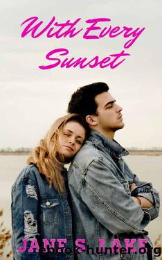 With Every Sunset by Jane Stevie Lake