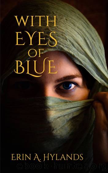 With Eyes of Blue by Erin A. Hylands