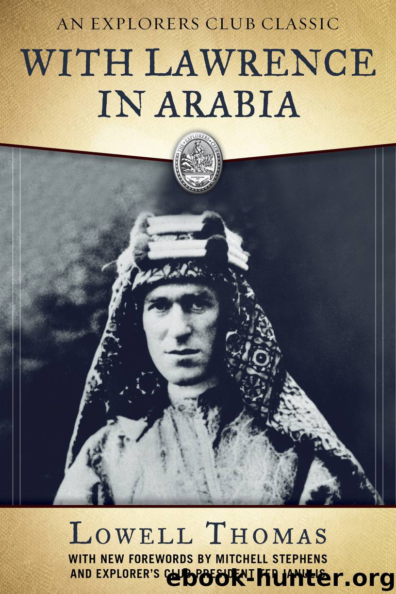 With Lawrence in Arabia by Lowell Thomas