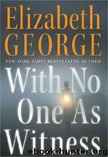 With No One As Witness by Elizabeth George
