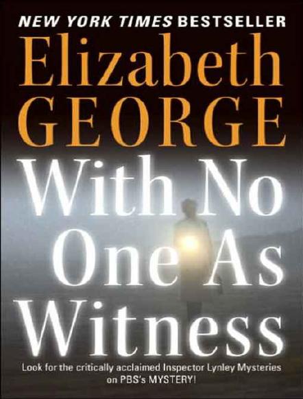 With No One as Witness by Elizabeth George