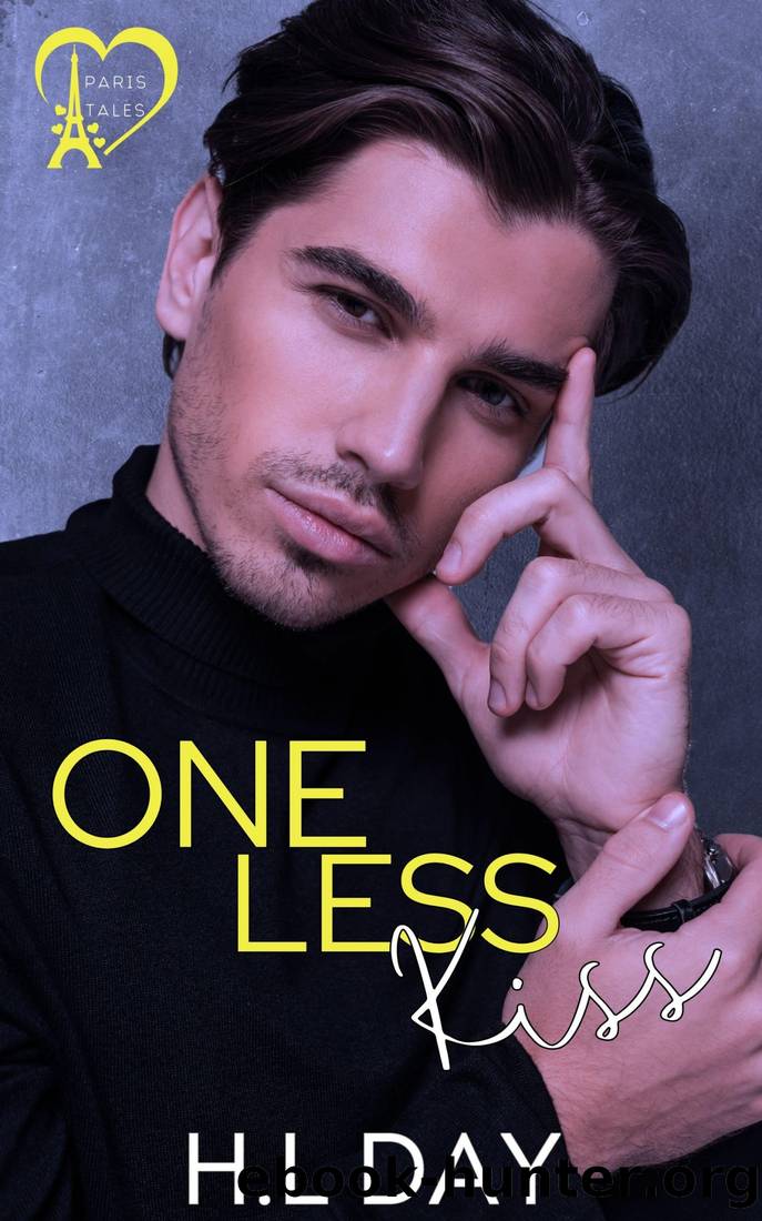 With One Kiss by H.L Day
