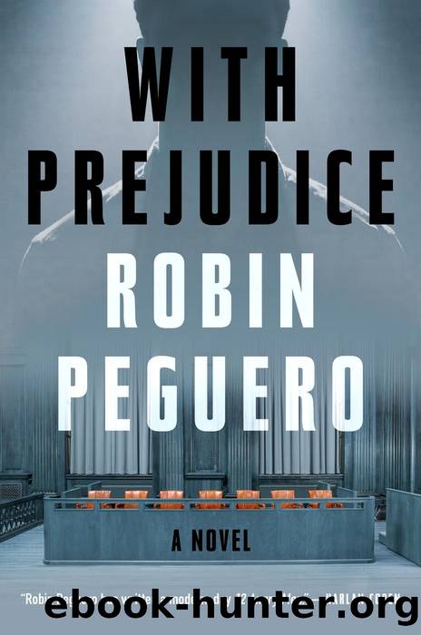 With Prejudice by Robin Peguero