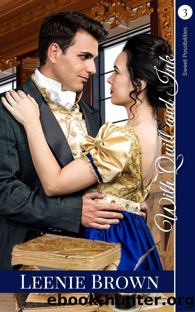 With Quill and Ink by Leenie Brown