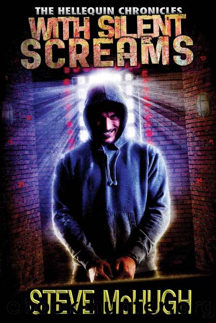 With Silent Screams (The Hellequin Chronicles Book 3) by Steve McHugh