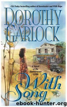 With Song by Dorothy Garlock