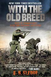 With The Old Breed by Sledge E. B