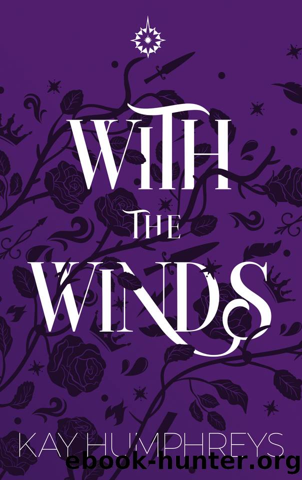 With The Winds (Loya Book 2) by Kay Humphreys