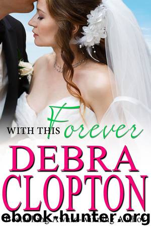 With This Forever by Debra Clopton