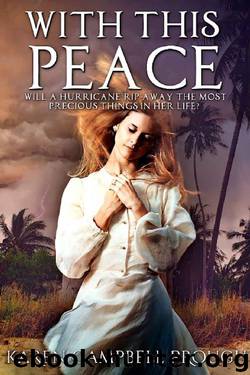 With This Peace by Karen Campbell Prough