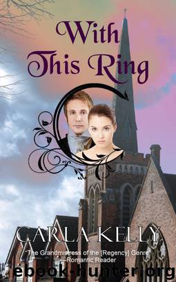 With This Ring by Carla Kelly