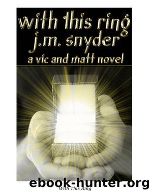With This Ring by J.M. Snyder