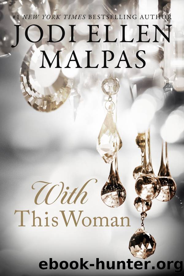 With This Woman: The Story from Jesse (Book 2) by Jodi Ellen Malpas