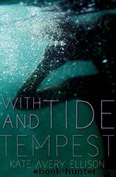 With Tide and Tempest by Kate Avery Ellison