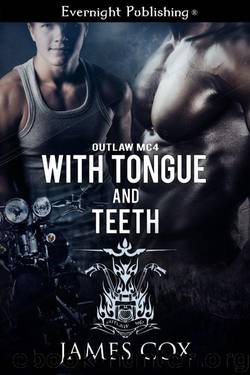 With Tongue and Teeth by Cox James