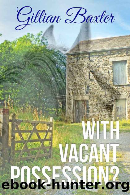 With Vacant Possession? by Gillian Baxter