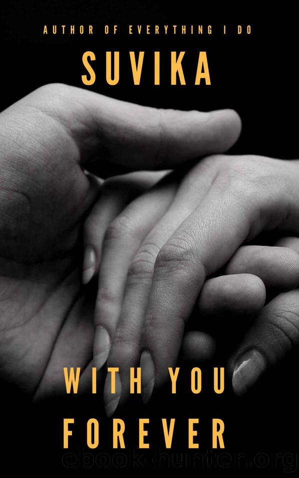 With You Forever by Suvika