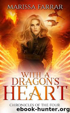 With a Dragon's Heart_A Reverse Harem Fantasy by Marissa Farrar