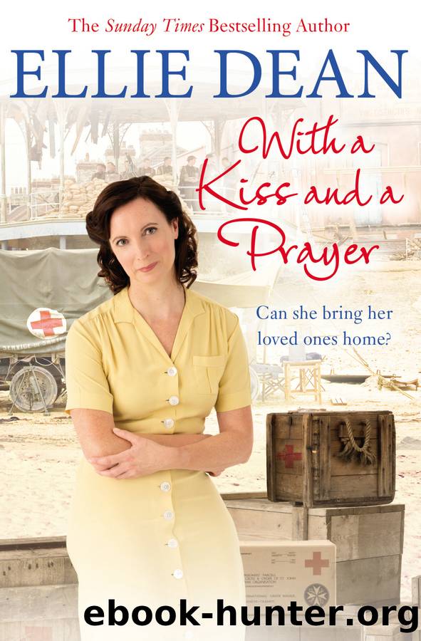 With a Kiss and a Prayer by Ellie Dean