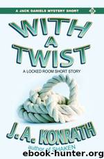 With a Twist by J. A. Konrath & Jack Kilborn