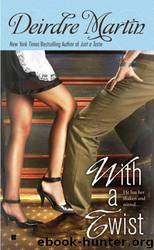 With a Twist by Martin Deirdre