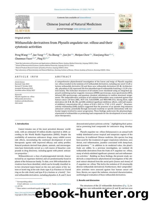 Withanolide derivatives from Physalis angulata var. villosa and their cytotoxic activities by Peng Wang & Jue Yang & Yu Zhang & Jun Jin & Meijun Chen & Xiaojiang Hao & Chunmao Yuan & Ping Yi