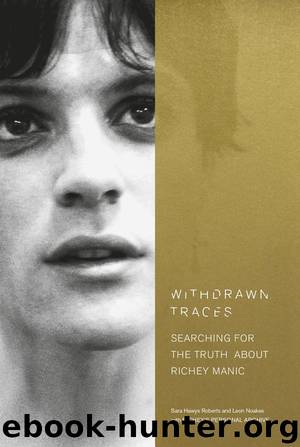 Withdrawn Traces by Sara Hawys Roberts & Leon Noakes