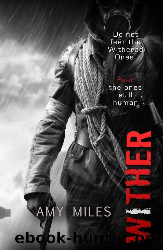 Wither by Amy Miles