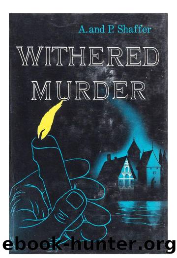 Withered Murder (1956) by A. and P. Shaffer