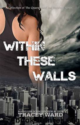 Within These Walls: Series Box Set by Tracey Ward