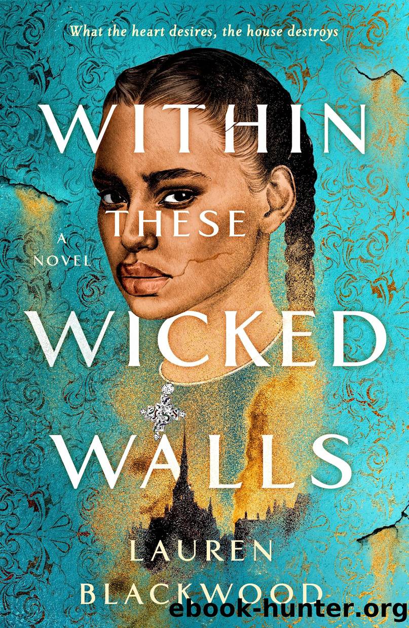 Within These Wicked Walls by Lauren Blackwood