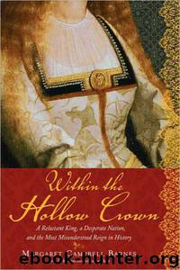 Within the Hollow Crown by Margaret Campbell Barnes