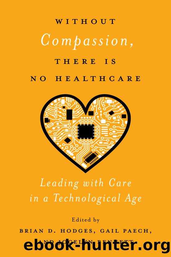 Without Compassion, There Is No Healthcare by Brian D. Hodges