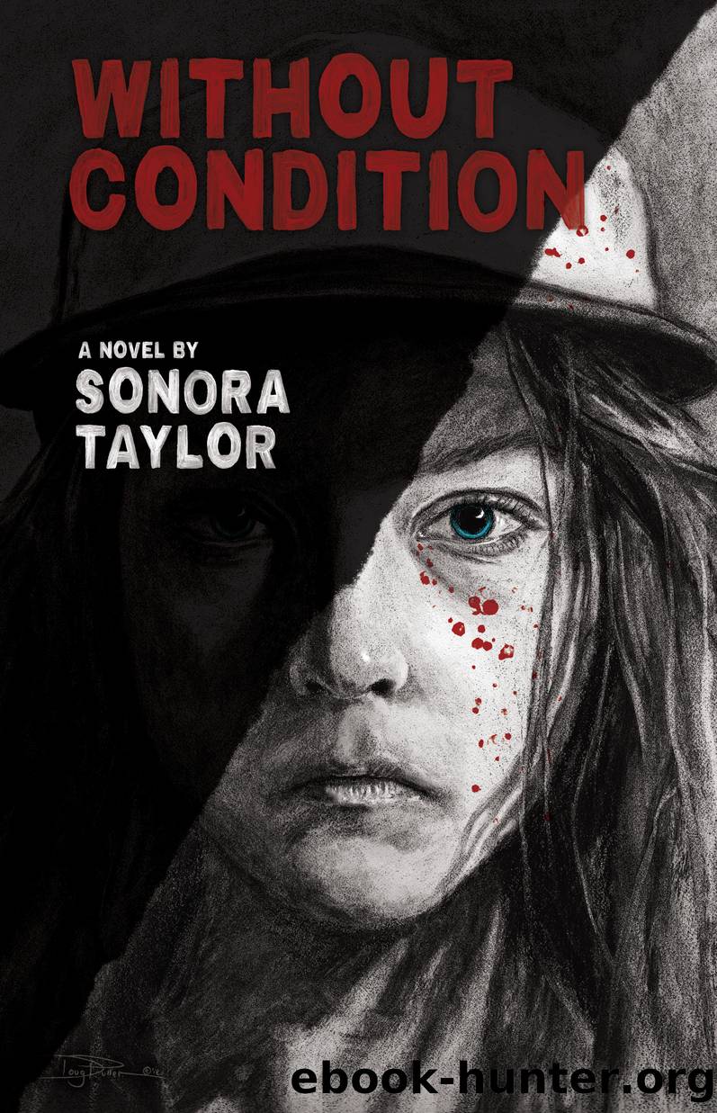 Without Condition by Sonora Taylor