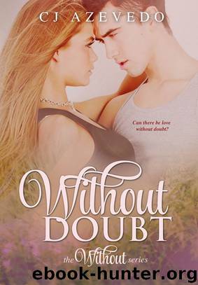 Without Doubt by CJ Azevedo